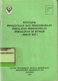 Petunjuk Penggunaan & Pemeliharaan Praktek Pertolongan (Bidan Kit)