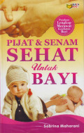 Pijat & Senam Sehat Untuk Bayi