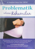 Problematik Selama Kehamilan