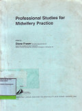 Professional Studies For Midwifery Practice