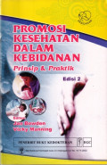 Promosi Kesehatan Dalam Kebidanan: Prinsip & praktik