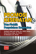 Promosi Kesehatan Dan praktek Penyuluhan Kesehatan