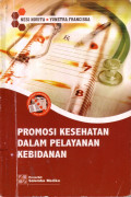 Promosi Kesehatan dalam Pelayanan Kebidanan