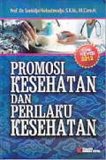 Promosi Kesehatan dan Perilaku Kesehatan