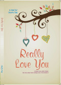 Really Love You