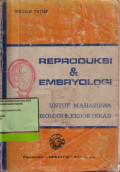 Reproduksi Dan Embriologi: Untuk Mahasiswa Biologi & Kedokteran