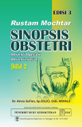 Rustam Mochtar Sinopsis Obstetri - Jilid 2, Edisi 3
