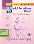 Safe motherhood, Modul Persalinan Macet Materi Pendidikan Bidan