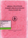 Modul Pelatihan Konseling Bagi Bidan Pada Klinik IBI