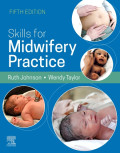 SkillS for Midwifery Practice 5th Edition