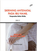 Skrining Antenatal Pada Ibu Hamil, Edisi 2