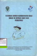Standar Asuhan Kebidanan Bagi Bidan di Rumah Sakit dan Puskesmas