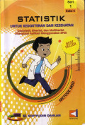 Statistik Untuk Kedokteran dan Kesehatan - Seri 1; Edisi 6