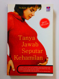 Tanya Jawab Seputar Kehamilan