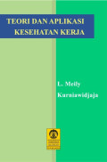 Teori dan Aplikasi Kesehatan Kerja