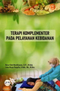 Terapi Komplementer Pada Pelayanan Kebidanan