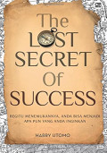 The Lost Secret of Success