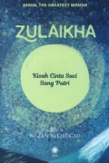 Zulaikha kisah cinta suci sang putri
