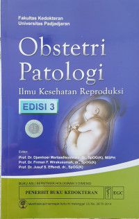 Image of Obstetri Patologi Ilmu Kesehatan Reproduksi Edisi 3